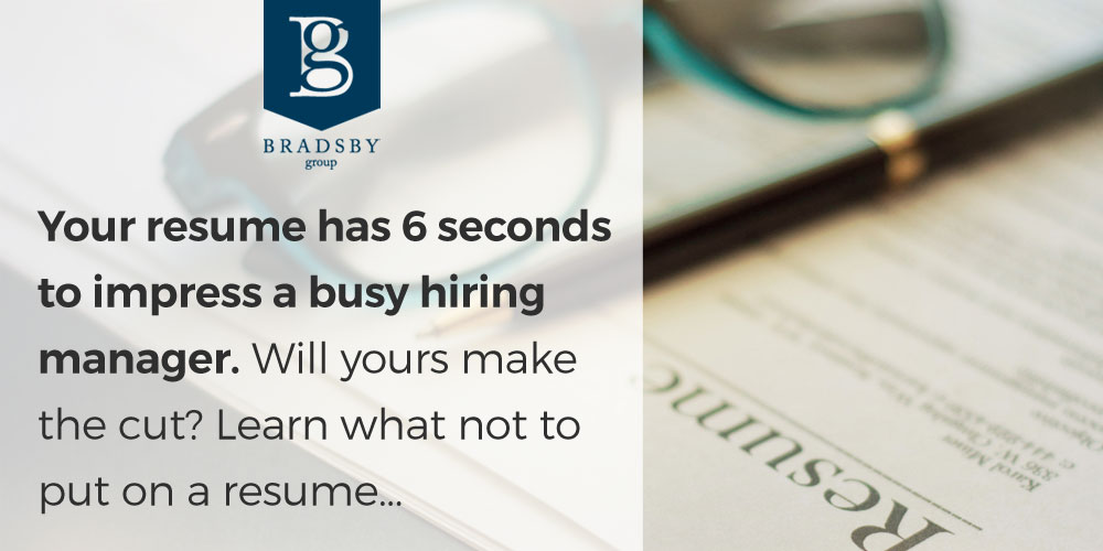 Your resume has 6 seconds to impress a busy hiring manager. Will yours make the cut? Learn what not to put on a resume...