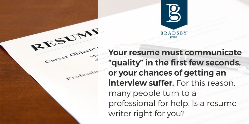 Your resume must communicate “quality” in the first few seconds, or your chances of getting an interview suffer. For this reason, many people turn to a professional for help. Is a resume writer right for you?